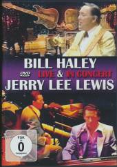 HALEY BILL AND LEWIS JERRY L  - DVD LIVE IN CONCERT