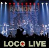 RAMONES  - CD LOCO LIVE