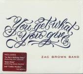 BROWN ZAC -BAND-  - CD YOU GET WHAT YOU GIVE