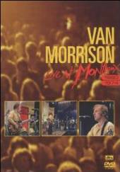 MORRISON VAN  - 2xDVD LIVE AT MONTREUX.. -LIVE-