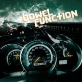 BOWEL FUNCTION  - CD LUXURY OF A DOUBT