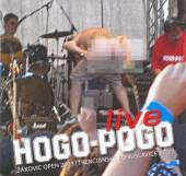 HOGO POGO  - CD LIVE - ZAKOVIC OPEN 2003 2004