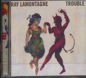 LAMONTAGNE RAY  - CD TROUBLE