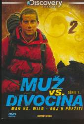  Muž vs. divočina - série 1 - disk 2 (Man vs. Wild) - supershop.sk