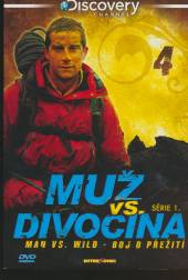  Muž vs. divočina - série 1 - disk 4 (Man vs. Wild) - suprshop.cz