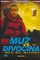  Muž vs. divočina - série 1 - disk 6 (Man vs. Wild) - suprshop.cz