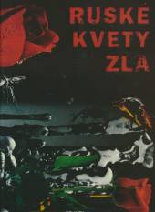  RUSKÉ KVETY ZLA - supershop.sk