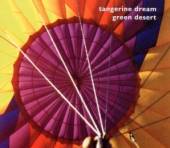 TANGERINE DREAM  - CD GREEN DESERT