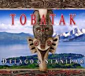 DELAGO & SIANIPAR  - CD TOBATAK