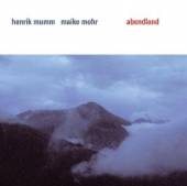 MOHR MAIKE & HENRIK MUMM  - CD ABENDLAND