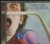 HARD STUFF  - CD BOLEX DEMENTIA + 2