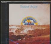 WYATT ROBERT  - CD END OF AN EAR