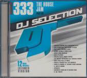 VARIOUS  - CD DJ SELECTION 333