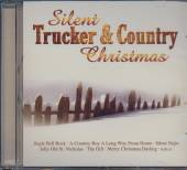 VARIOUS  - CD SILENT TRUCKER & COUNTRY CHRISTMAS
