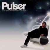 PULSER  - CD SPACE BETWEEN THE STARS