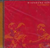 WISHBONE ASH  - CD CLAN DESTINY