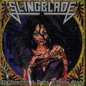 SLINGBLADE  - CD THE UNPREDICTABLE..