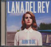  BORN TO DIE - supershop.sk