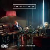 PROFESSOR GREEN  - CD AT YOUR INCONVENIENCE