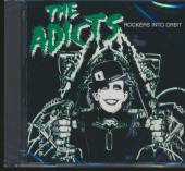 ADICTS  - CD ROCKERS INTO ORBIT