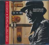 MACALPINE TONY  - CD MAXIMUM SECURITY