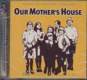 SOUNDTRACK  - CD OUR MOTHER'S HOUSE