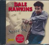 HAWKINS DALE  - CD SUZIE Q - THE SINGLESAS..