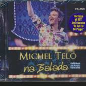 TELO MICHEL  - CD NA BALADA + DVD