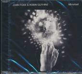 FOXX JOHN & GUTHRIE ROBIN  - CD MIRRORBALL