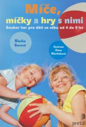  Míče, míčky a hry s nimi - supershop.sk