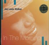 WALKER JOE LOUIS  - CD IN THE MORNING