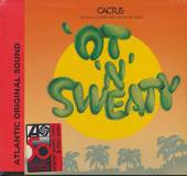 CACTUS  - CD 'OT'N'SWEATY (LIV..