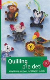  Quilling pre deti [SK] - supershop.sk