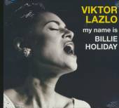  MY NAME IS BILLIE HOLIDAY - suprshop.cz