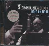BURKE SOLOMON & DE DIJK  - CD HOLD ON TIGHT