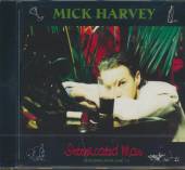 HARVEY MICK  - CD INTOXICATED MAN