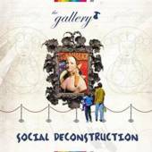 GALLERY  - CD SOCIAL DECONSTRUCTION