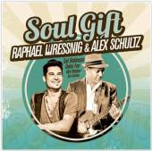 WRESSNIG RAPHAEL & SCHULTZ A  - CD SOUL GIFT