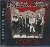 FUNERAL DRESS  - CD HELLO FROM THE UNDERGROUN