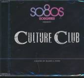 CULTURE CLUB  - CD SO 80'S PRESENTS