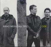 MEHLDAU BRAD -TRIO-  - CD ODE