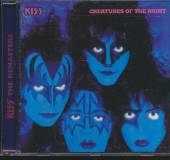 KISS  - CD CREATURES OF..-REMASTERED