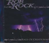 ROCK ROB  - CD RAGE OF CREATION