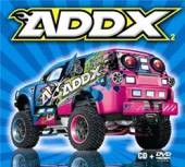 VARIOUS  - 2xCD+DVD ADDX 2