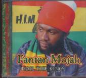 MOJAH FANTAN  - CD HAIL THE KING