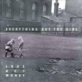 EVERYTHING BUT THE GIRL  - 2xCD LOVE NOT MONEY