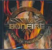 BONFIRE  - CD FUEL TO THE FLAMES