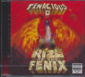TENACIOUS D  - 2xCD RIZE OF THE FENIX