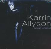 ALLYSON KARRIN  - CD ROUND MIDNIGHT