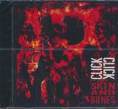 CLICK CLICK  - CD SKIN AND BONES